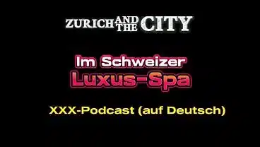 Im Luxus-Spa – xxx-Podcast (auf Deutsch)