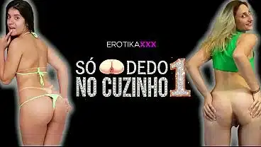 Só dedo no cuzinho – EROTIKAXXX – VOLUME 1 – Trailer